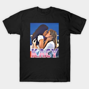 kacy once said you can kiss anyone you want T-Shirt